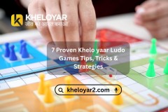 7 Proven Khelo yaar Ludo Games Tips, Tricks & Strategies