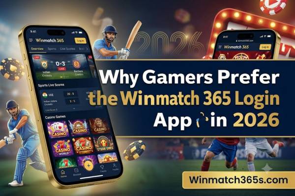Why Gamers Prefer the Winmatch 365 Login App in 2026